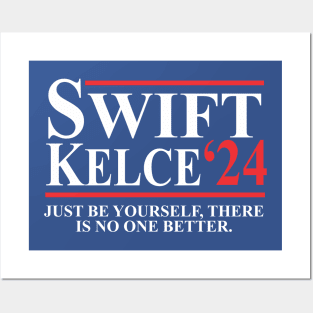 Swift Kelce There is no one better Posters and Art